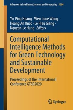 portada Computational Intelligence Methods for Green Technology and Sustainable Development: Proceedings of the International Conference Gtsd2020 (en Inglés)