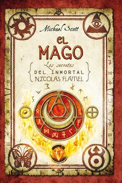 portada El Mago / los Secretos del Inmortal Nicolás Flámel (in Spanish)