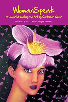 portada Womanspeak, a Journal of Writing and art by Caribbean Women, Vol. 7 (en Inglés)