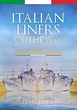 portada Italian Liners of the 1960S: The Costanzi Quartet (en Inglés)