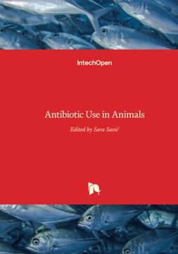 portada Antibiotic use in Animals (en Inglés)