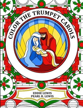 portada Color the Trumpet Carols (en Inglés)