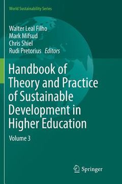 portada Handbook of Theory and Practice of Sustainable Development in Higher Education: Volume 3 (en Inglés)