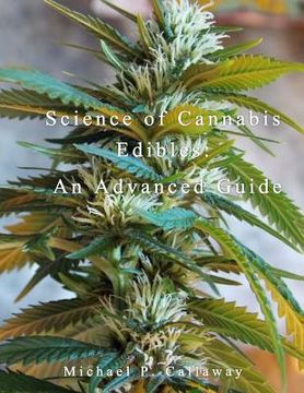 portada Science of Cannabis Edibles: An Advanced Guide (en Inglés)