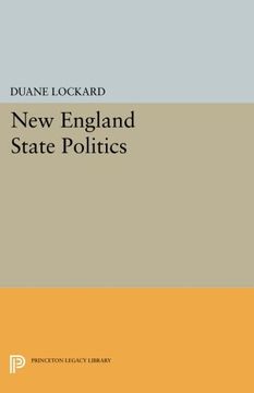portada New England State Politics (Princeton Legacy Library) (en Inglés)