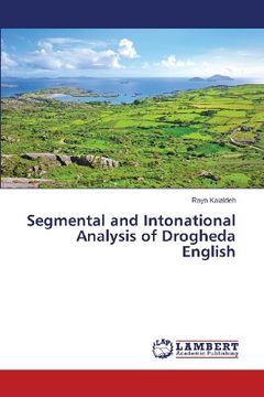portada Segmental and Intonational Analysis of Drogheda English