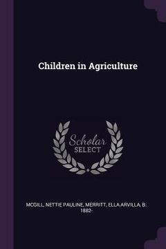portada Children in Agriculture (en Inglés)