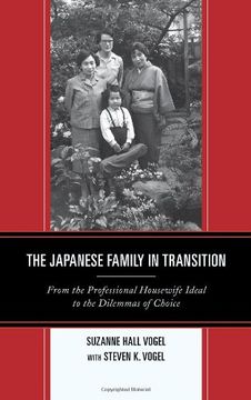 portada the japanese family in transition: from the professional housewife ideal to the dilemmas of choice (in English)