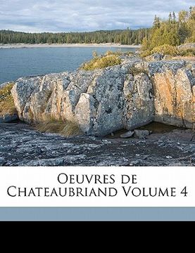 portada Oeuvres de Chateaubriand Volume 4 (in French)