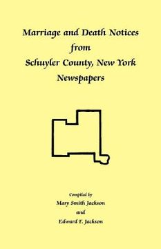 portada marriage and death notices from schuyler county, new york newspapers (in English)