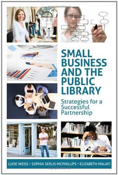 portada Small Business and the Public Library: Strategies for a Successful Partnership (Ala Editions) (in English)