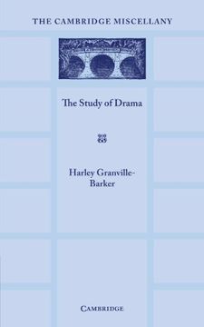 portada The Study of Drama: A Lecture Given at Cambridge on 2 August 1934, With Notes Subsequently Added (en Inglés)