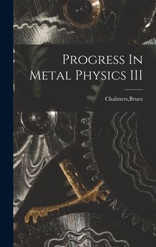 portada Progress In Metal Physics III (en Inglés)