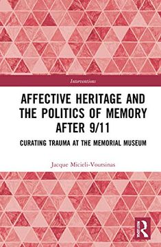 portada Affective Heritage and the Politics of Memory After 9 (en Inglés)