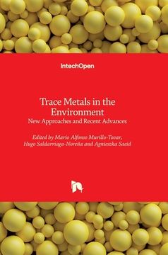 portada Trace Metals in the Environment: New Approaches and Recent Advances (en Inglés)