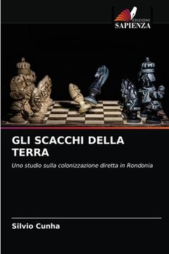 portada Gli Scacchi Della Terra (en Italiano)