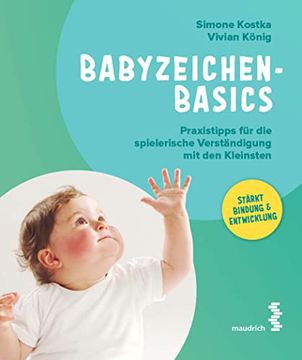 portada Babyzeichen - Basics: Praxistipps für die Spielerische Verständigung mit den Kleinsten (in German)