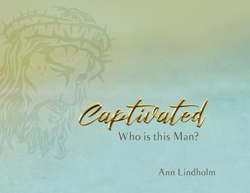 portada Captivated: Who is this Man? (in English)