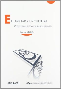 portada El Habitar y la Cultura: Perspectivas Teóricas y de Investigación