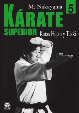 portada Kárate Superior 5. Katas Heian y Tekki (Karate Superior / Best Karate)