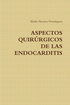 portada Aspectos Quirurgicos de Las Endocarditis