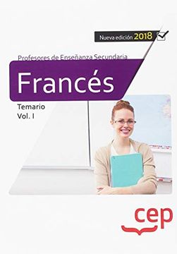 portada Cuerpo de Profesores de Enseñanza Secundaria. Francés. Temario Vol. I.