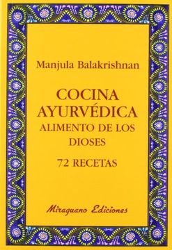 portada Cocina Ayuvédica: Alimento de los Dioses: 72 Recetas (in Spanish)