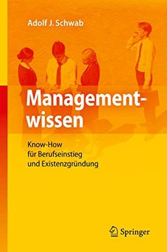 portada Managementwissen: Know-How für Berufseinstieg und Existenzgründung (en Alemán)