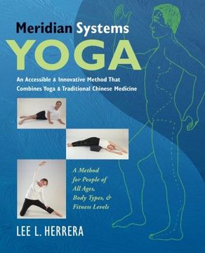 portada Meridian Systems Yoga: A Gentle & Accessible Method That Combines Yoga & Traditional Chinese Medicine 