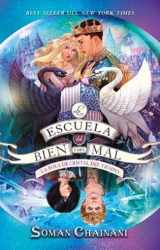 portada La Escuela del Bien y del mal v la Bola de Cristal del Tiempo (in Spanish)