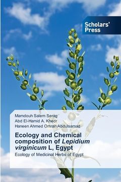 portada Ecology and Chemical composition of Lepidium virginicum L, Egypt (in English)