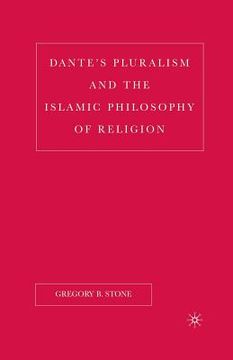 portada Dante's Pluralism and the Islamic Philosophy of Religion (en Inglés)