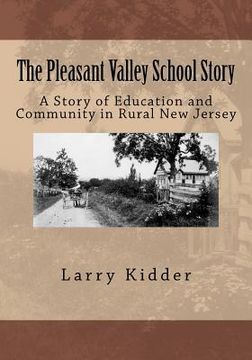 portada the pleasant valley school story (en Inglés)