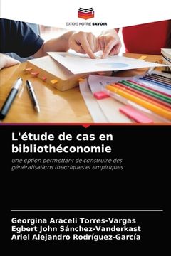 portada L'étude de cas en bibliothéconomie (en Francés)