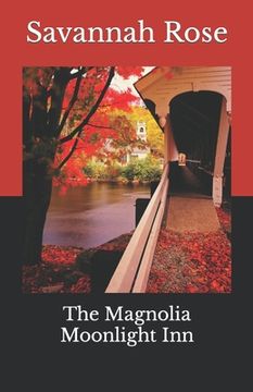 portada The Magnolia Moonlight Inn (en Inglés)