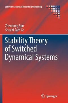portada Stability Theory of Switched Dynamical Systems (en Inglés)