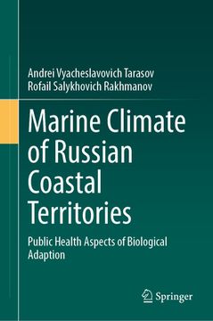 portada Marine Climate of Russian Coastal Territories: Public Health Aspects of Biological Adaption (in English)