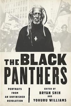portada The Black Panthers: Portraits from an Unfinished Revolution (en Inglés)