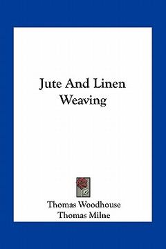 portada jute and linen weaving (en Inglés)