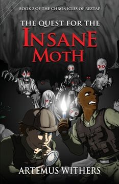 portada The Quest for the Insane Moth (in English)