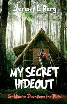 portada My Secret Hideout: 5-Minute Devotional for Kids (in English)