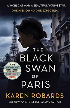 portada The Black Swan of Paris: The Heart-Breaking, Gripping Historical Thriller for Fans of Heather Morris (en Inglés)