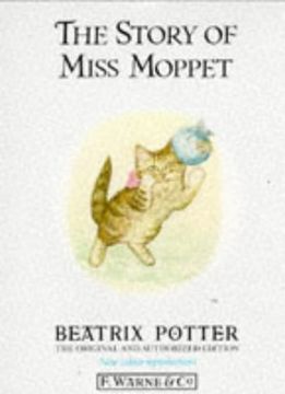 portada The Story of Miss Moppet (Peter Rabbit) (en Inglés)