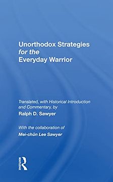 portada Unorthodox Strategies for the Everyday Warrior: Ancient Wisdom for the Modern Competitor