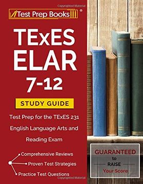 portada Texes Elar 7-12 Study Guide: Test Prep for the Texes 231 English Language Arts and Reading Exam (en Inglés)