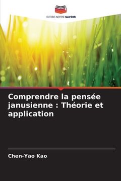 portada Comprendre la pensée janusienne: Théorie et application (in French)
