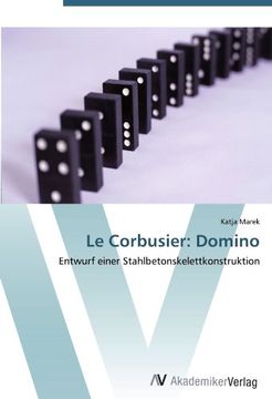 portada Le Corbusier: Domino: Entwurf einer Stahlbetonskelettkonstruktion