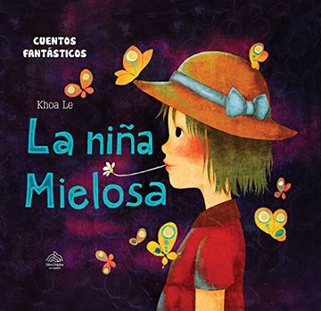 portada Cuentos Fantasticos la Niña Mielosa (in Spanish)