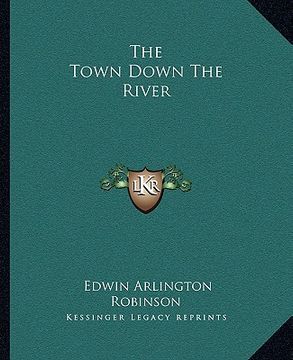 portada the town down the river (en Inglés)
