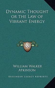 portada dynamic thought or the law of vibrant energy (en Inglés)